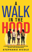 Walk in the Hood
