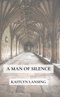 Man of Silence