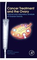 Cancer Treatment and the Ovary