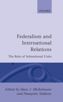 Federalism and International Relations