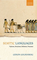 Semitic Languages: Features, Structures, Relations, Processes