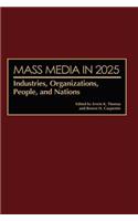 Mass Media in 2025