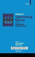 Handbook of Superconducting Materials Volume 1