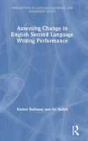 Assessing Change in English Second Language Writing Performance