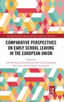 Comparative Perspectives on Early School Leaving in the European Union