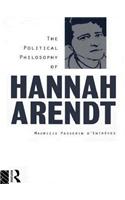 The Political Philosophy of Hannah Arendt