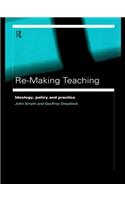 Re-Making Teaching