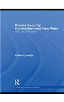 Private Security Contractors and New Wars