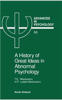 History of Great Ideas in Abnormal Psychology