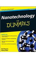 Nanotechnology For Dummies