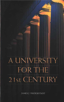 University for the 21st Century