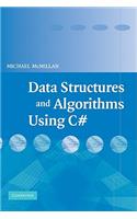 Data Structures and Algorithms Using C#