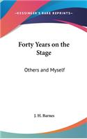 Forty Years on the Stage