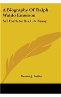 A Biography Of Ralph Waldo Emerson