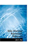 Idaho Chronology, Nomenclature, Bibliography
