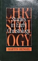 Studies in Early Christology