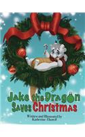 Jake the Dragon Saves Christmas