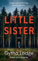 Little Sister: A Novel(4 Jonah Sheens Detective Series)