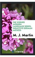 The Werner Modern Language Series; Inductive German Method