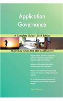 Application Governance A Complete Guide - 2019 Edition