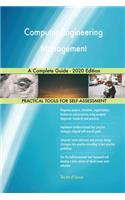 Computer Engineering Management A Complete Guide - 2020 Edition