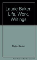 Laurie Baker: Life, Work, Writings