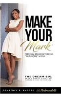 Make Your Mark