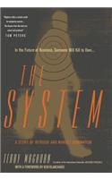 The System