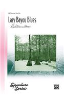 Lazy Bayou Blues