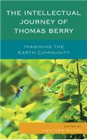 The Intellectual Journey of Thomas Berry
