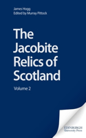 The Jacobite Relics of Scotland