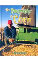 The Biography of Corn