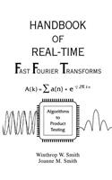 Handbook of Real-Time Fast Fourier Transforms