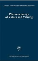 Phenomenology of Values and Valuing