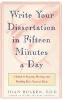 Writing Your Dissertation in Fifteen Min