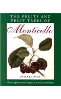 Fruits and Fruit Trees of Monticello