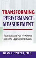 Transforming Performance Measurement