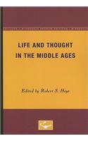 Life and Thought in the Middle Ages