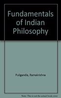 Fundamentals of Indian Philosophy