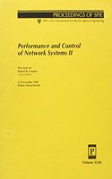 Performance and Control of Network Systems-No. 2