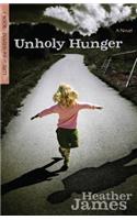 Unholy Hunger – A Novel