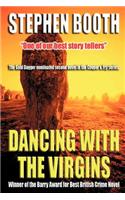 Dancing with the Virgins