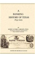 Banking History of Texas