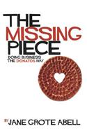 The Missing Piece: Doing Business the Donatos Way