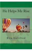 He Helps Me Rise