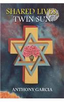 Shared Lives, Twin Sun