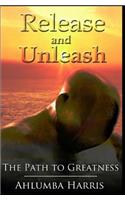 Release and Unleash