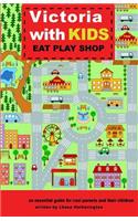 Victoria with Kids, Eat Play Shop