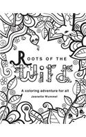 Roots of the Wild