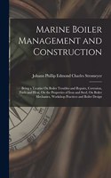 Marine Boiler Management and Construction